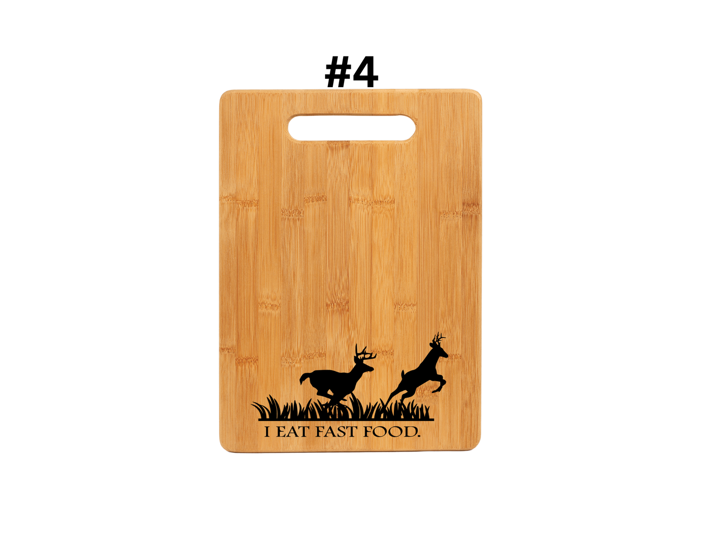 I Eat Fast Food (DEER) Cutting Board