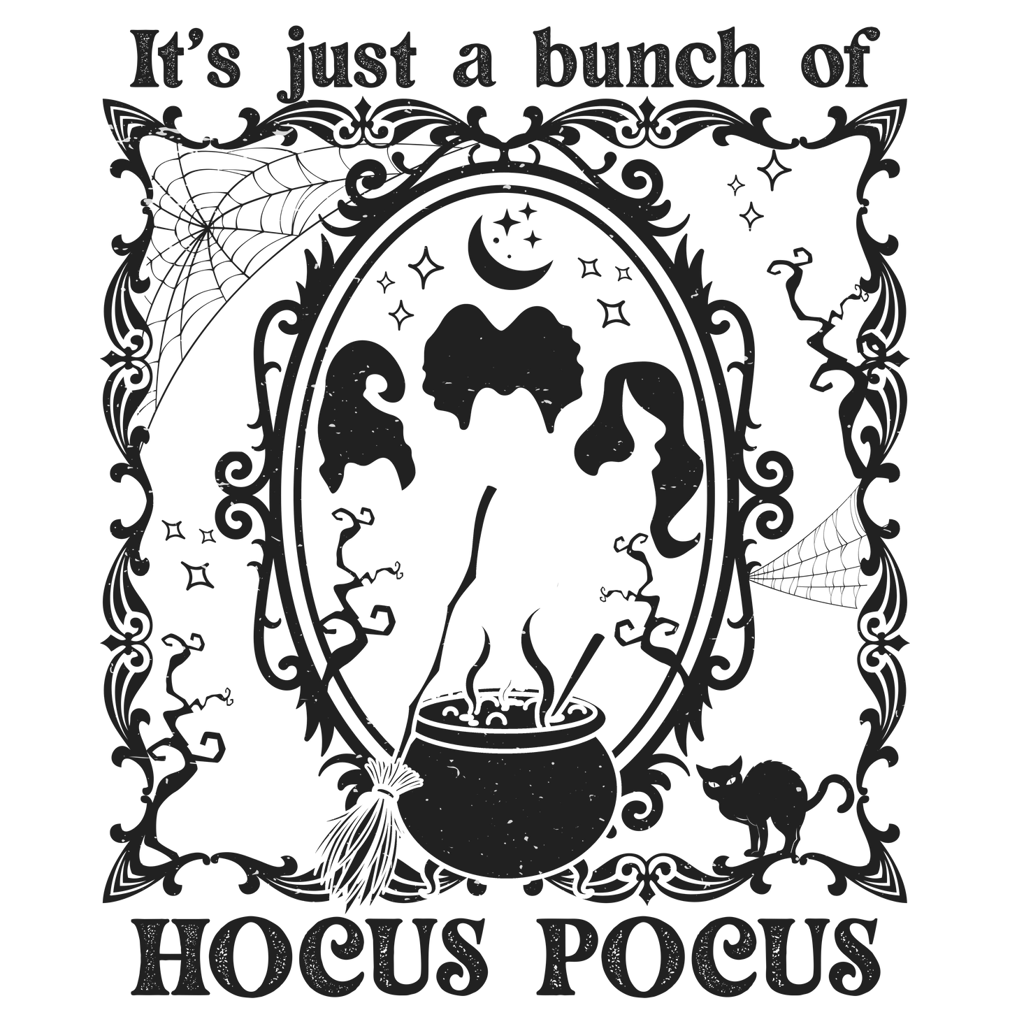It's Just A Bunch Of Hocus Pocus Black Logo