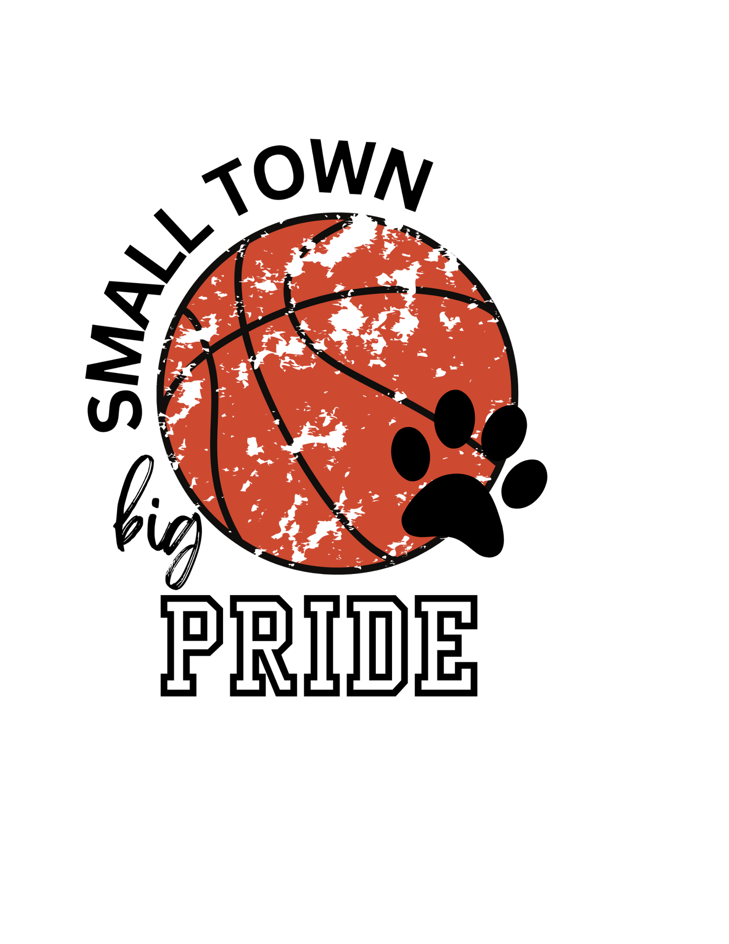 Small Town Big Pride Basketball Bulldogs Paw