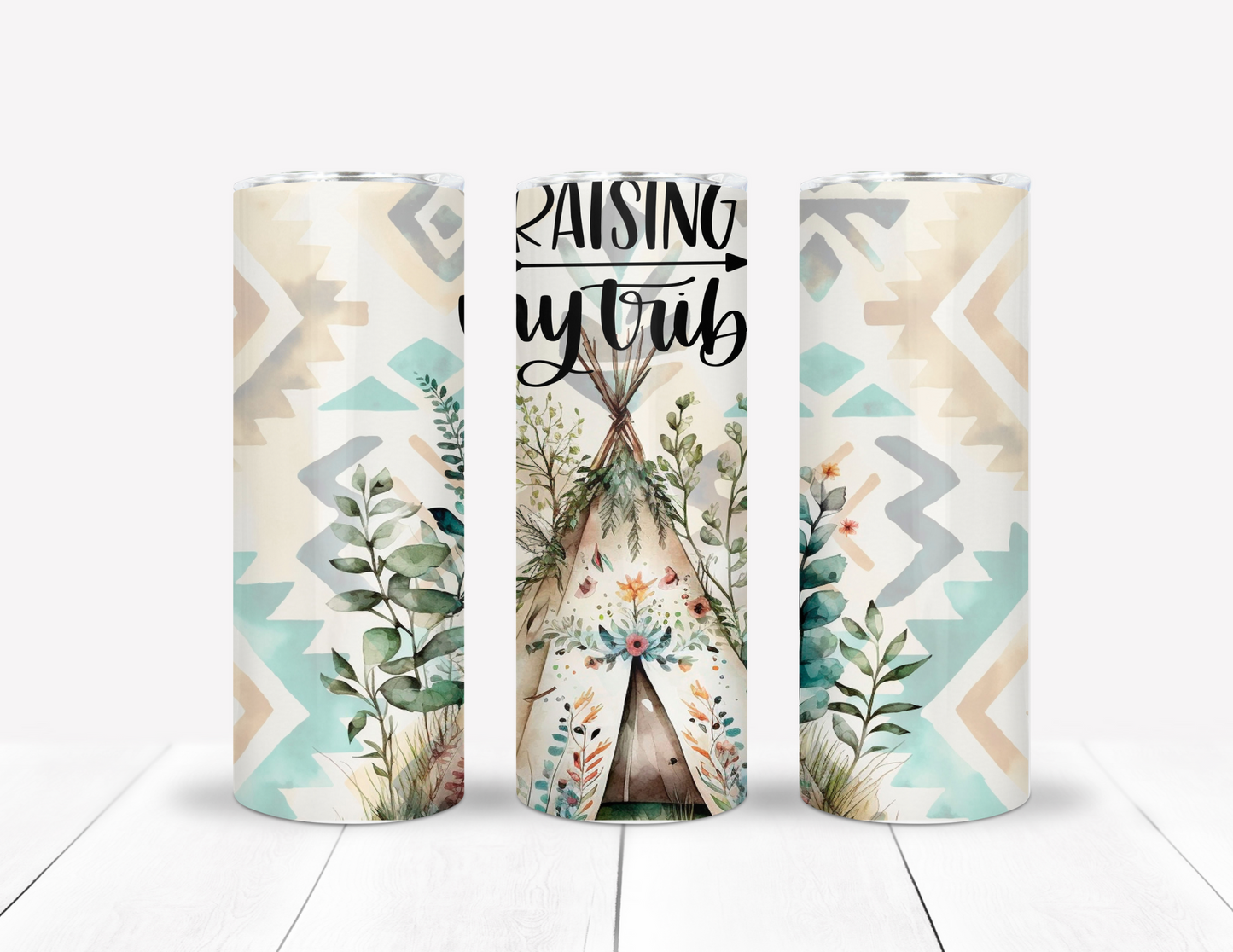 Raising My Tribe Tumbler