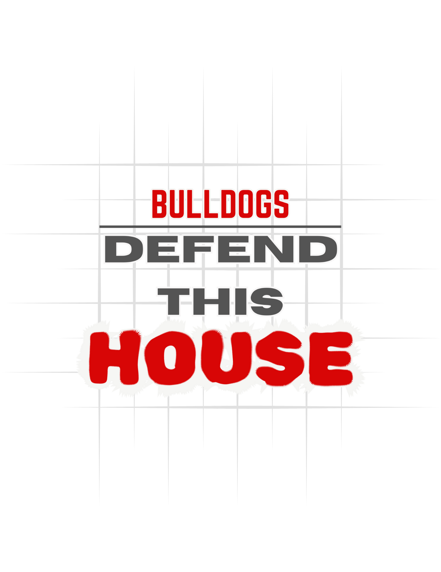 Bulldogs Defend This House Tee