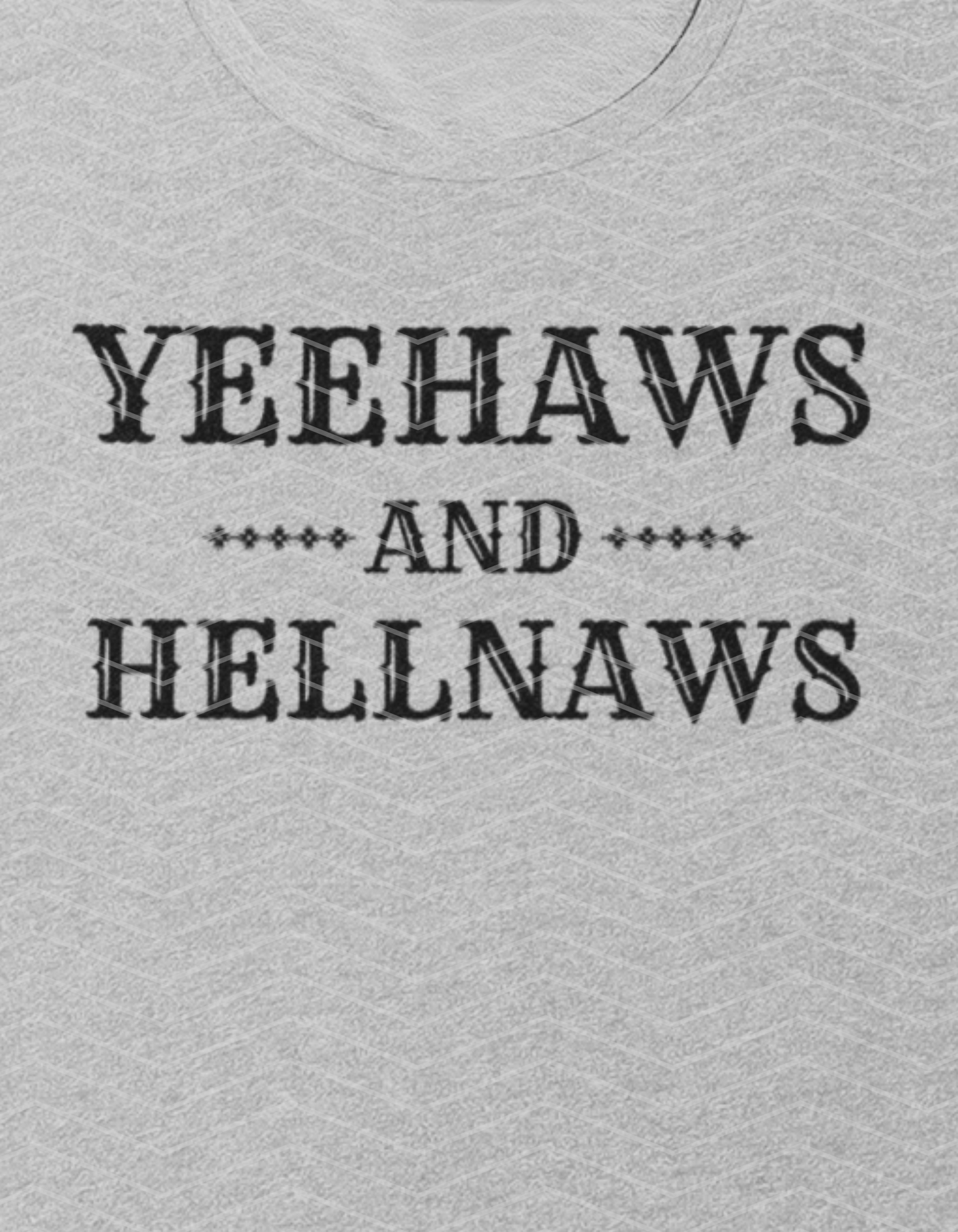 Yeehaws And Hellnaws in black