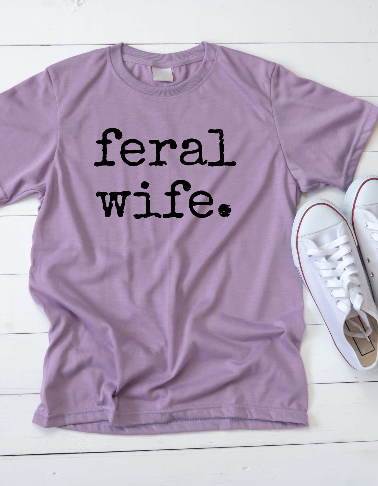 Feral Wife Typography