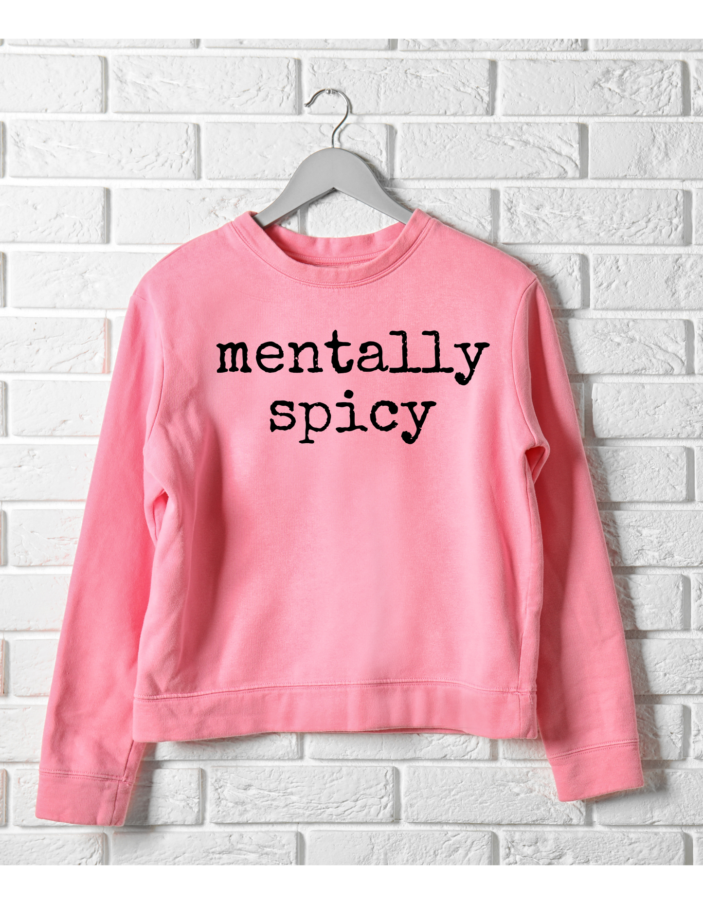 Mentally Spicy Typography