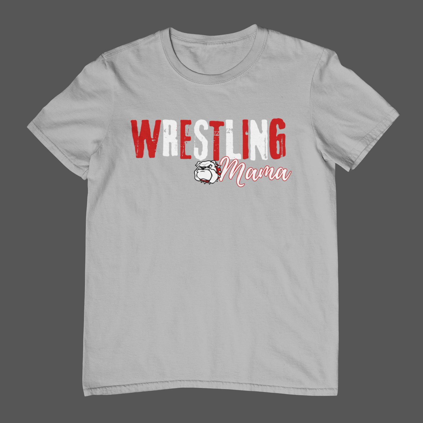 Bulldogs Wrestling Mama!