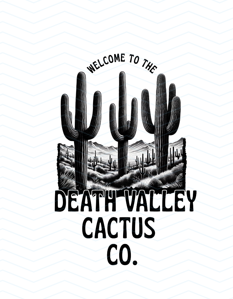 Welcome To The Death Valley Cactus Co.-BLACK