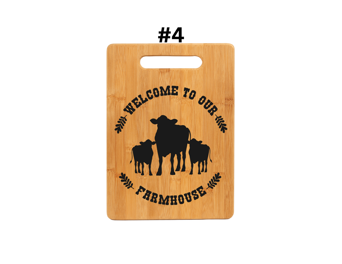 Welcome To Our Farmhouse Cutting Board