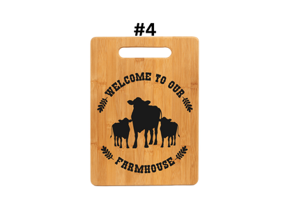 Welcome To Our Farmhouse Cutting Board