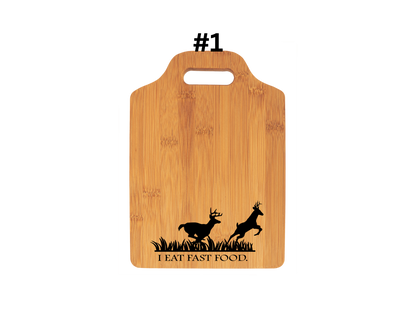 I Eat Fast Food (DEER) Cutting Board
