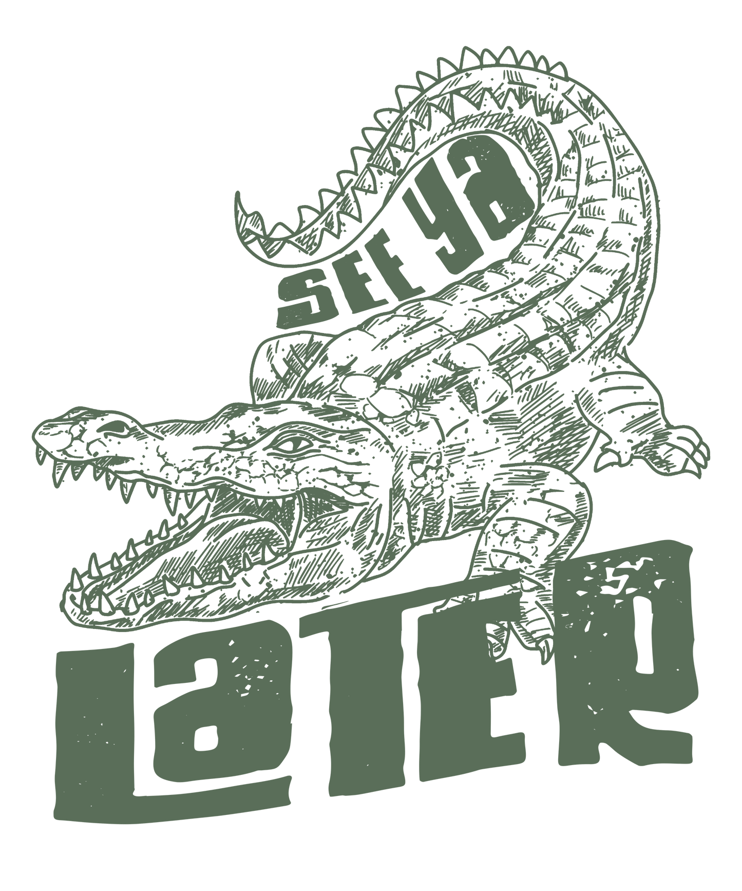 See Ya Later Alligator In Green Logo