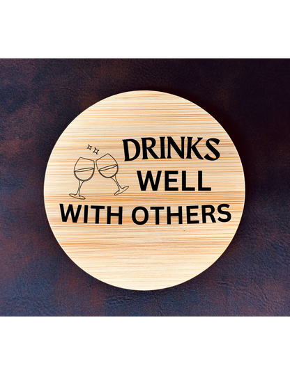Drinks Well With Others