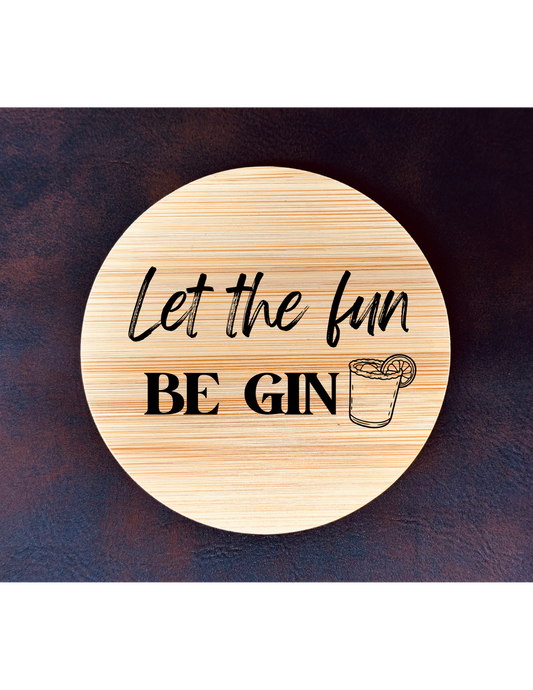 Let The Fun Be Gin