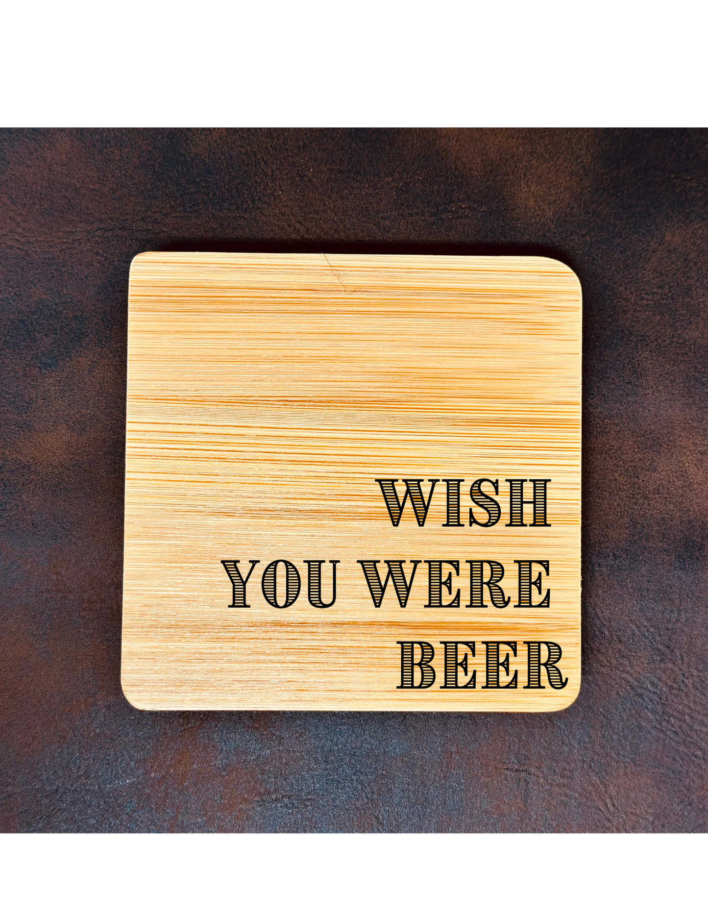 Wish You Were Beer