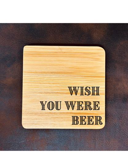 Wish You Were Beer