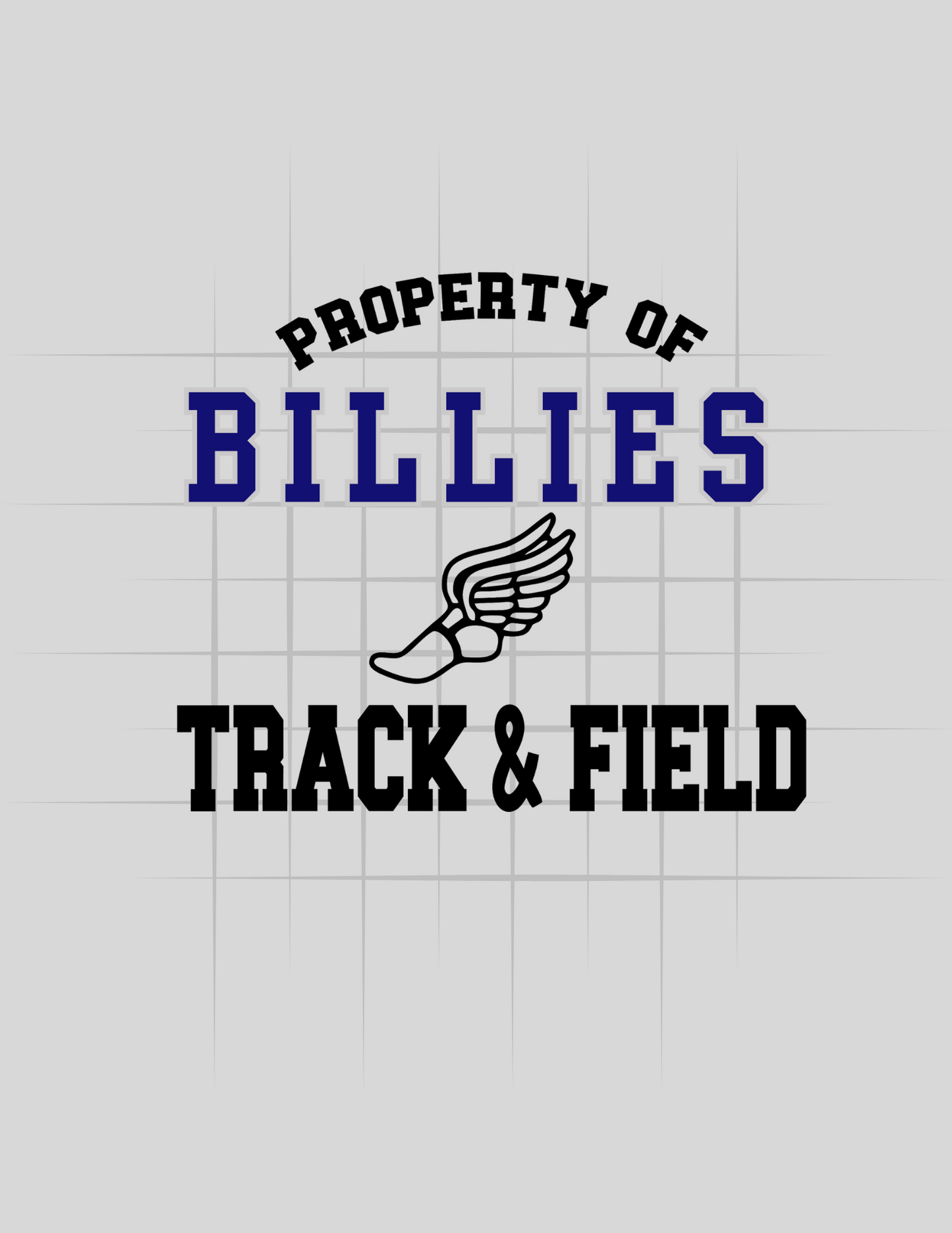 Property of Billies Track and Field  Tee