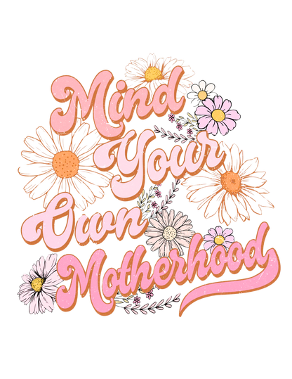 Mind Your Own Motherhood Logo
