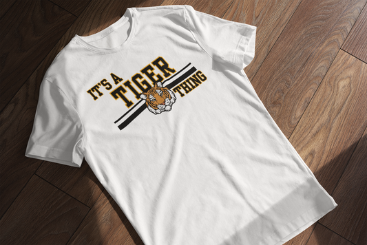 It's a Tiger Thing Tee
