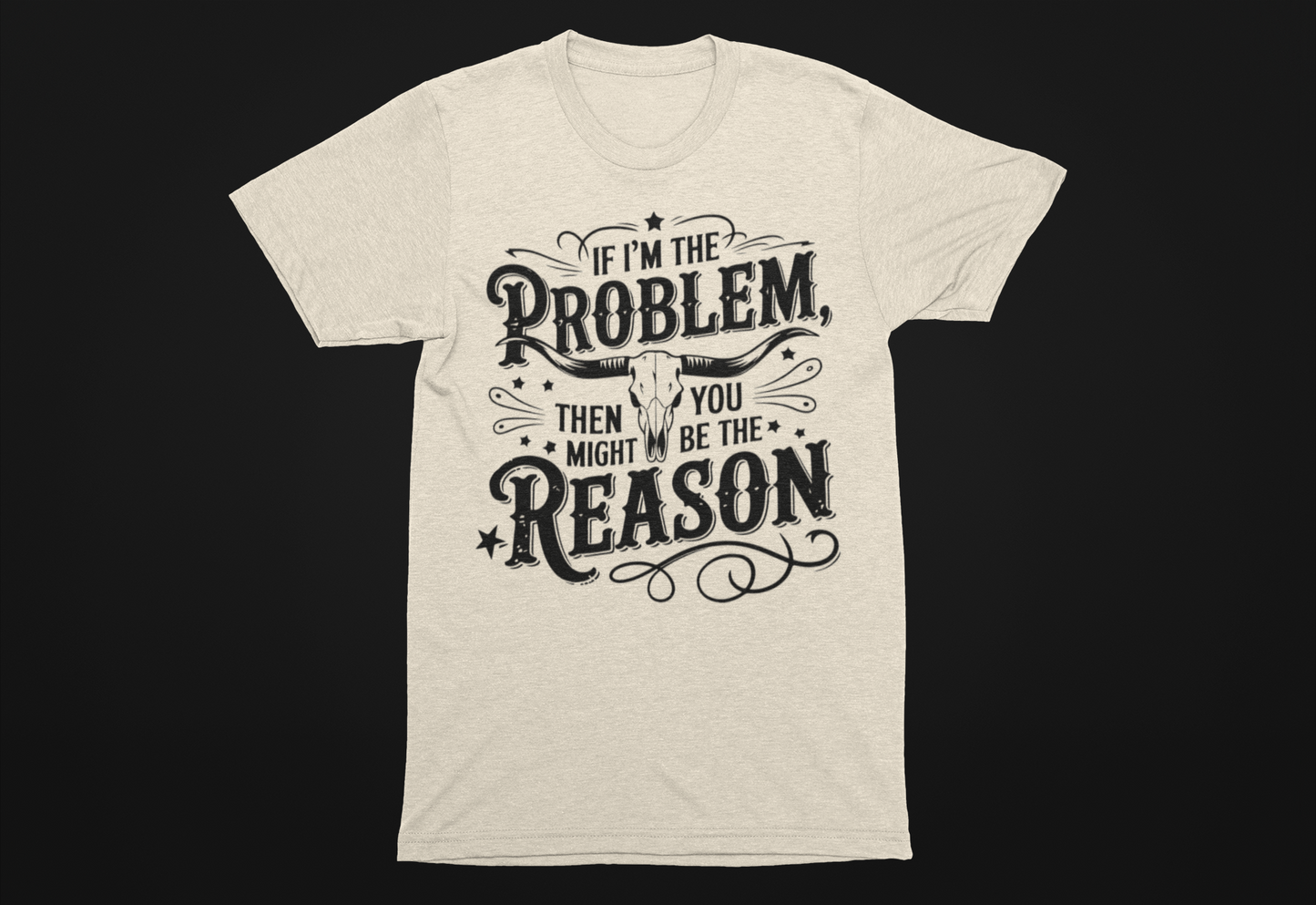 If I'm The Problem...