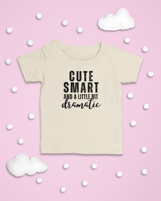 Cute Smart And A Little Bit Dramatic Logo