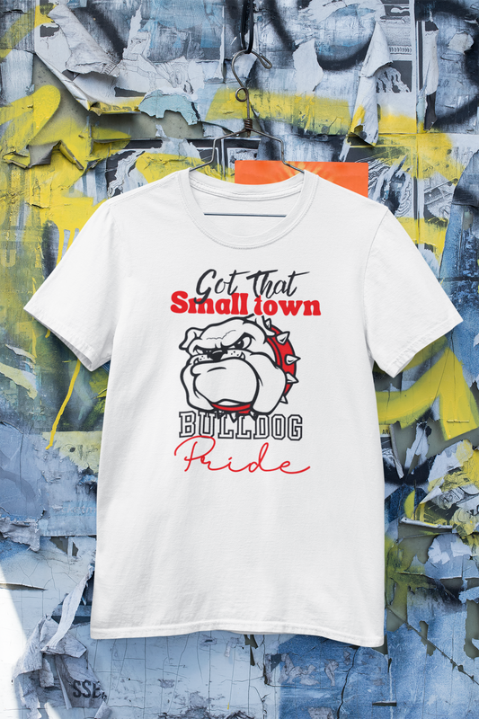 Got That Small Town Bulldog Pride