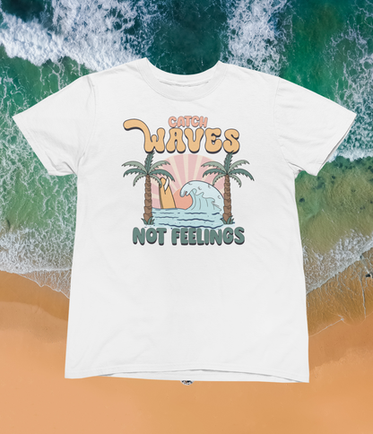 Catch Waves Not Feelings Logo