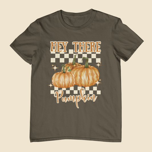 Hey There Pumpkin!