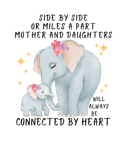 Mothers And Daughters Connected By Heart